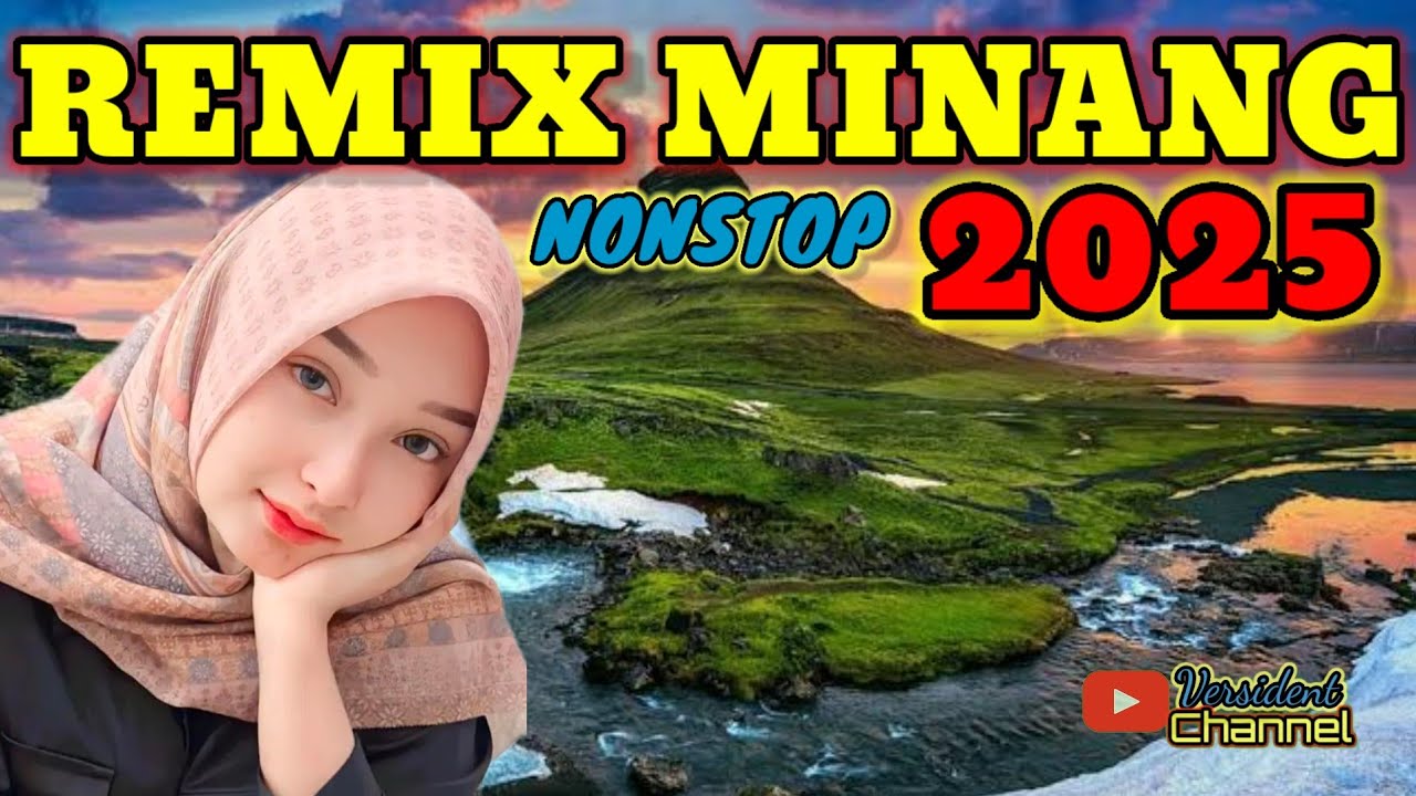 DJ MINANG REMIX NONSTOP 2025 - PERJALANAN ANAK RANTAU MINANG 2025