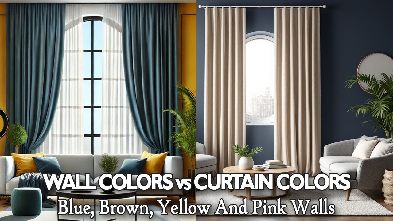 Best Choice Curtain Colors For Blue, Brown, Yellow And Pink Walls? | Curtain Design Trends