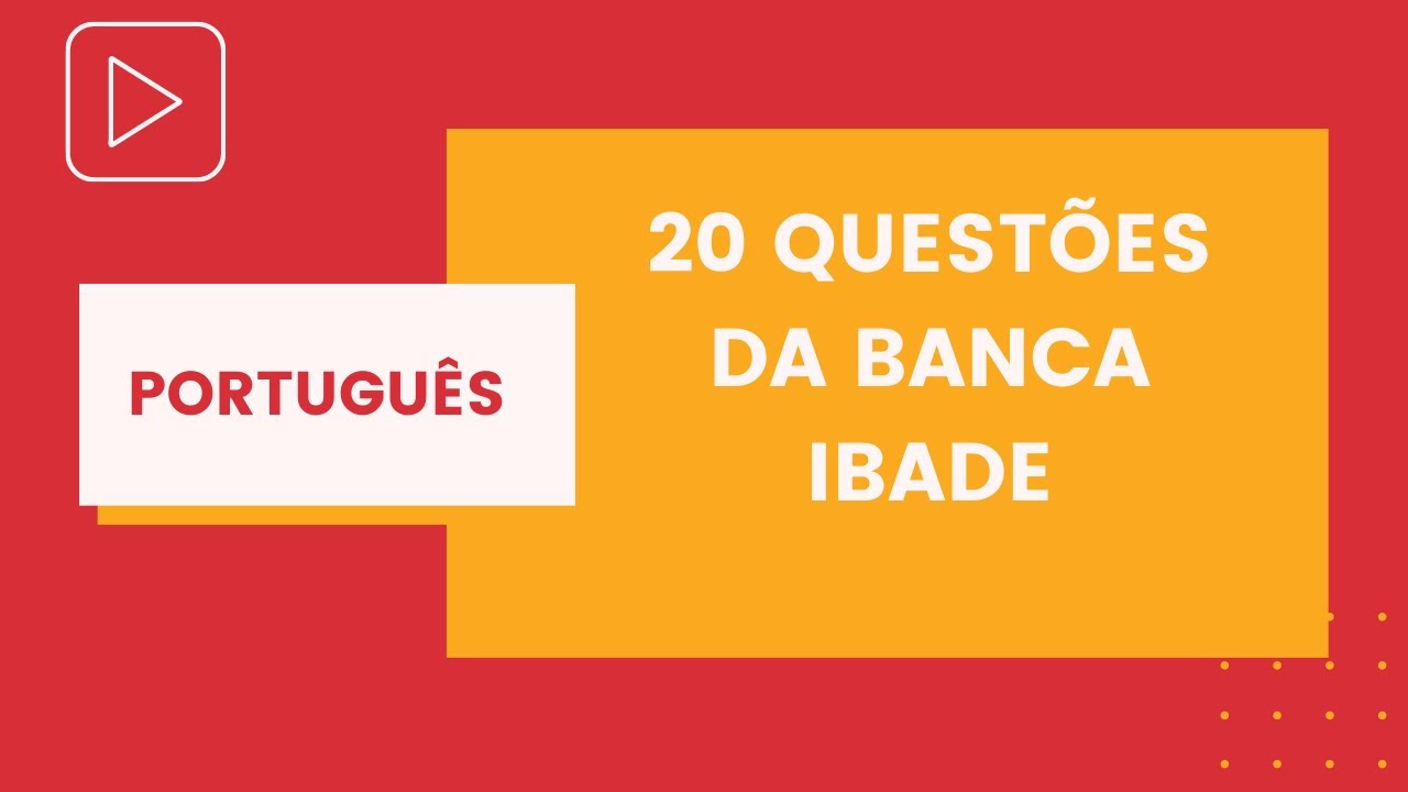 Simulado Banca IBADE - 20 Questões | Questões de Concursos | Português para Concurso