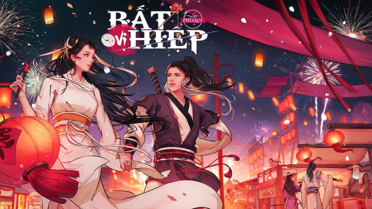 Bất Vị Hiệp – Nhạc Cổ Phong – Lee Phú Quý ♬ Chốn phong ba ta nào đâu xưng hiệp khách