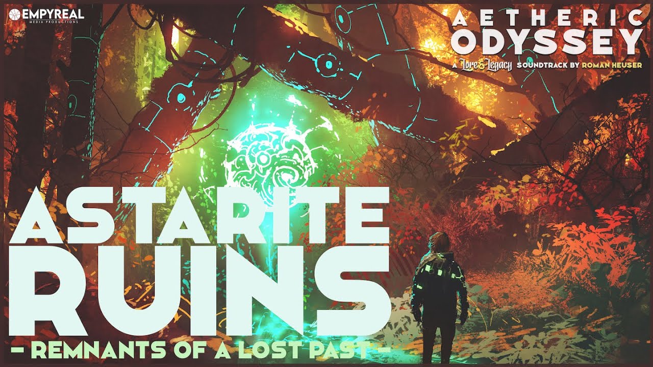 Astarite Ruins - Remnants Of A Lost Past (Lore & Legacy OST) | Dark Hybrid Dungeon Music