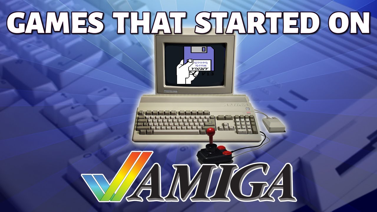 Games That Started On the AMIGA