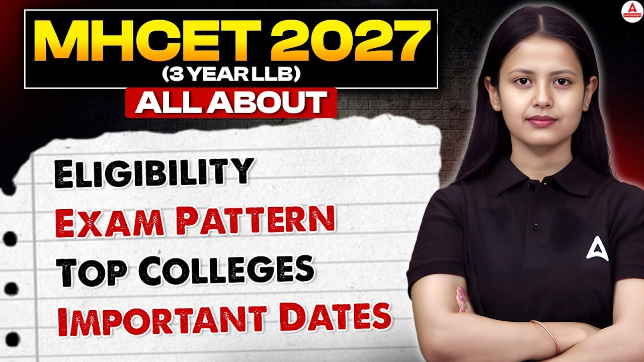 How to Prepare for MHCET Law 3 Year LLB 2027 | Admission Process, Eligibility, Exam Pattern & Tips