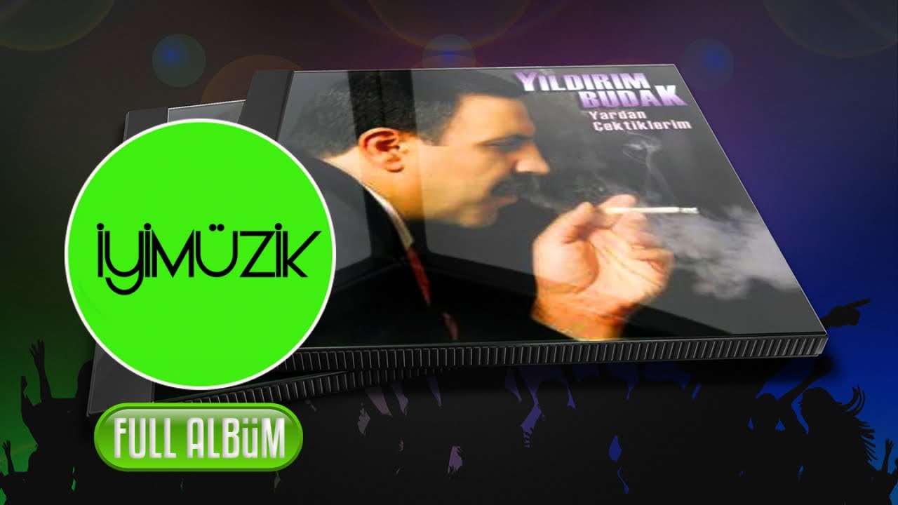 Yıldırım Budak - Yardan Çektiklerim (Full Albüm Dinle)