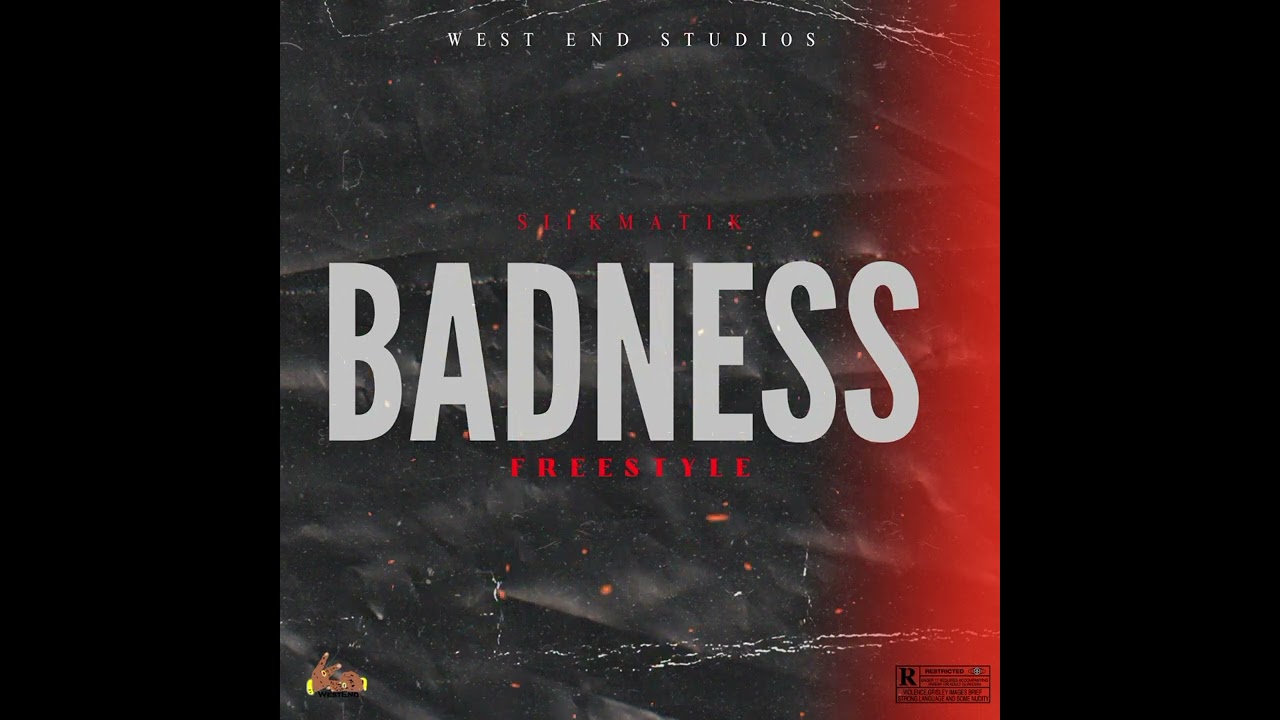 Siikmatik - Badness  (Freestyle) Official Audio