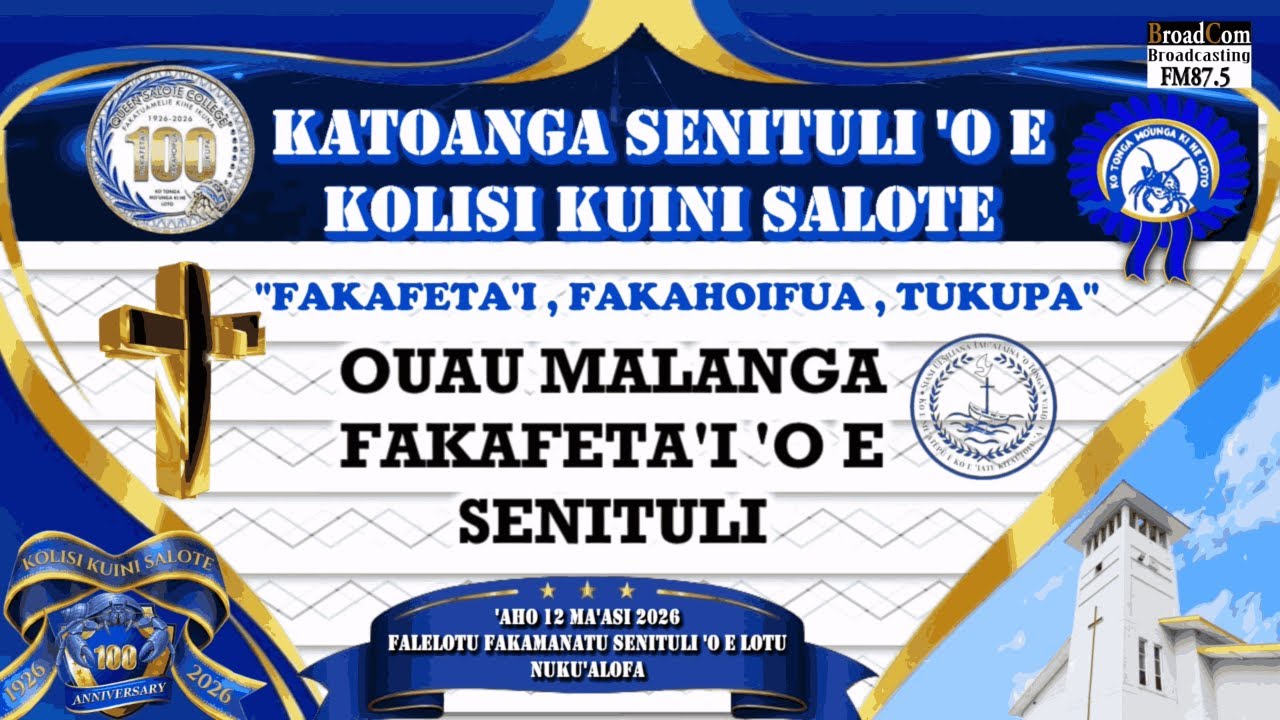 OUAU MALANGA FAKAFETA'I 'O E SENITULI KOLISI KUINI SALOTE