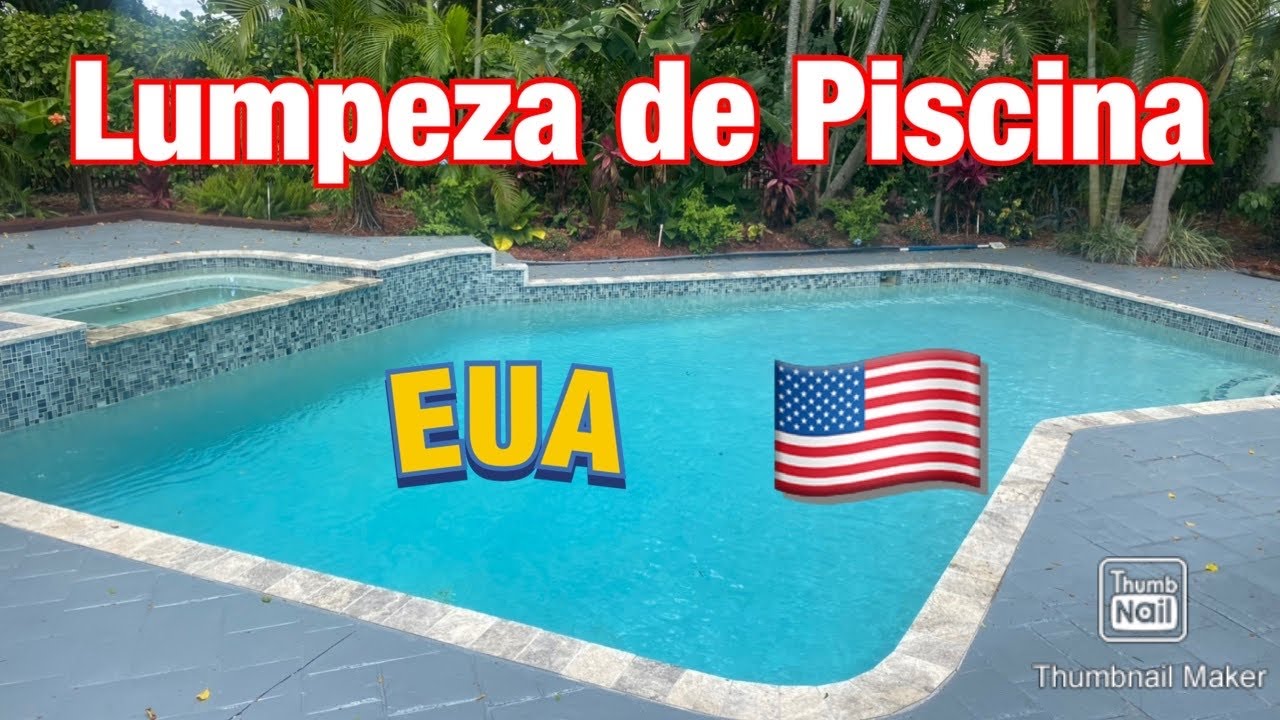 Limpeza de piscina nos EUA 🇺🇸