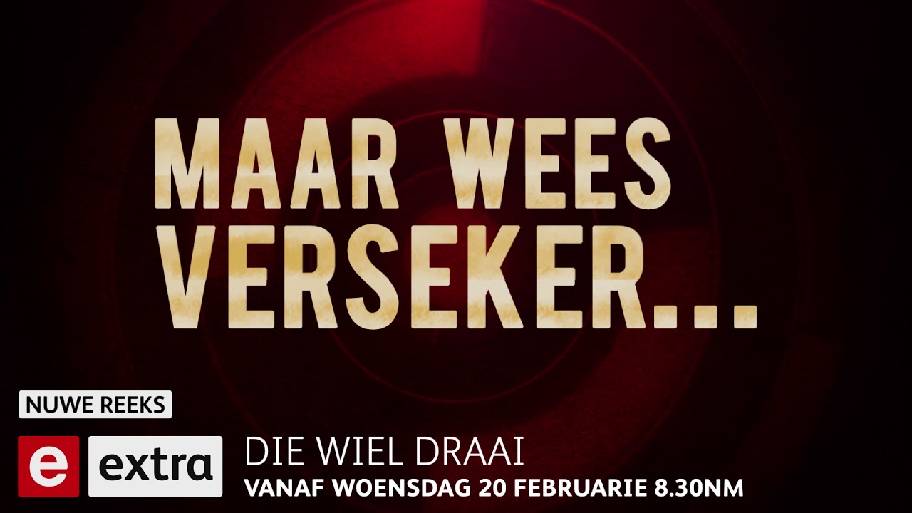 Die Wiel Draai on eExtra