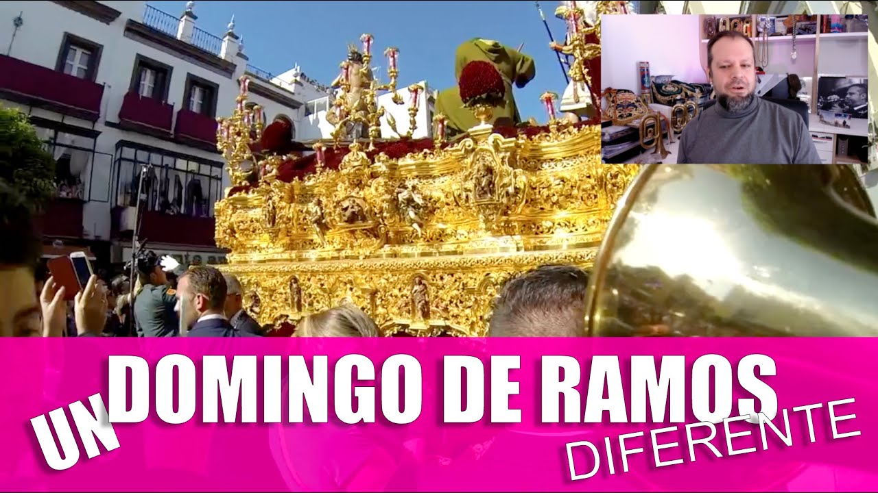 Un DOMINGO DE RAMOS Diferente | Dani de Baza