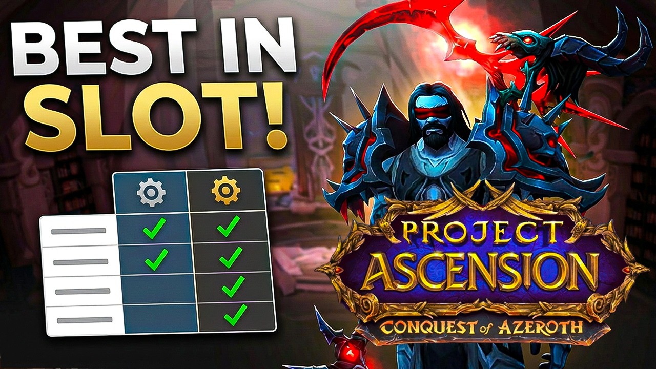 Ascension WoW: How To Know Which Gear is Best for You? Best in slot digging!