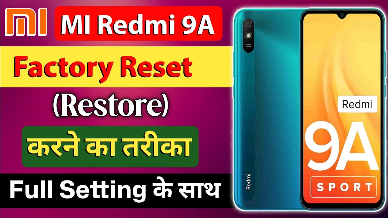 Redmi 9A Mobile Reset Kaise Kare | Mi Ka Phone Restore Kaise Kare | How To Restore Redmi Mobile |