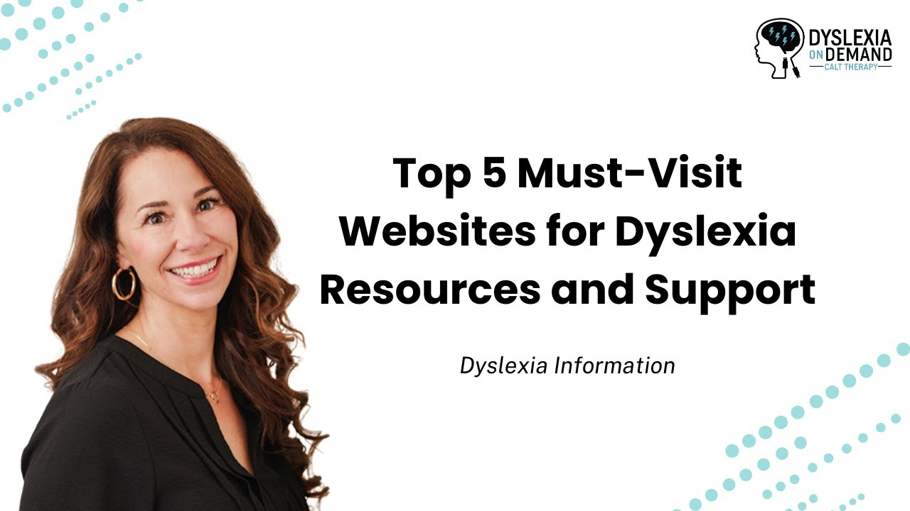 Top 5 Must-Visit Websites for Dyslexia Resources and Support