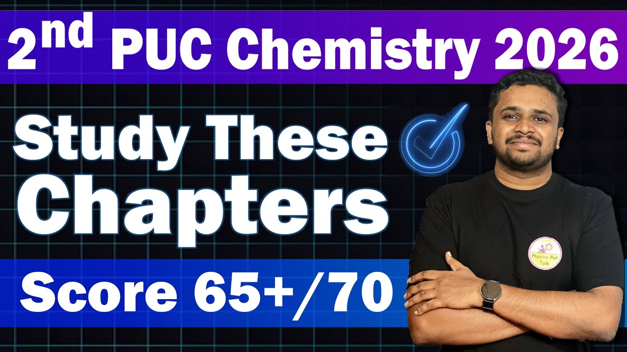 ​🔥 2nd PUC Chemistry Blueprint 2026: 65/70 Scoring Strategy! Karnataka Board Exam | Physics Pep Talk