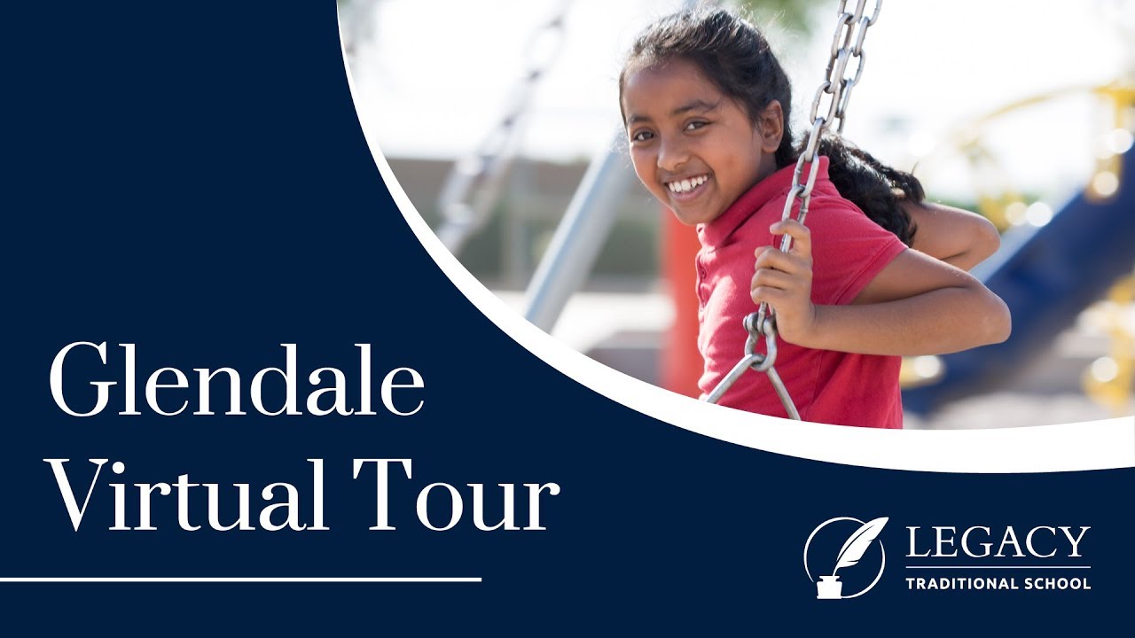Legacy Traditional School - Glendale Campus Tour