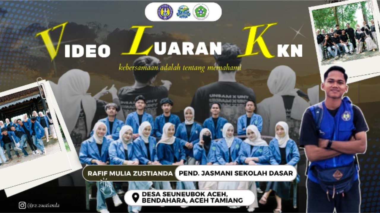 VIDEO LUARAN KKN KEMANUSIAAN UNY 2026 || RAFIF MULIA ZUSTIANDA || KKN-K 16 || DESA SEUNEUBOK ACEH