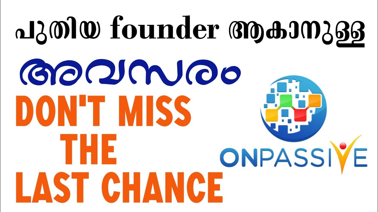പുതിയ ആളുകൾക്ക് founder ആകാനുള്ള ഒരു അവസരം🔥 | #onpassive | Techboy tips for