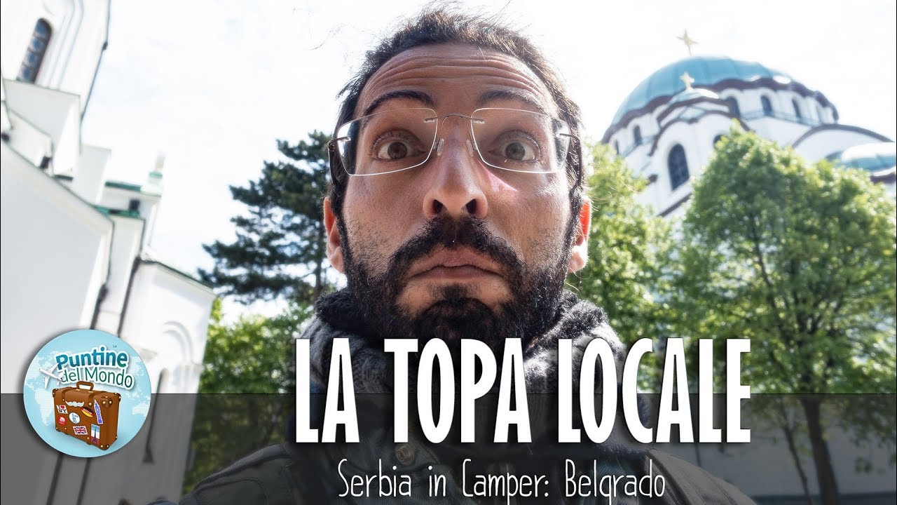 Serbia in Camper: La Topa Locale (Belgrado)