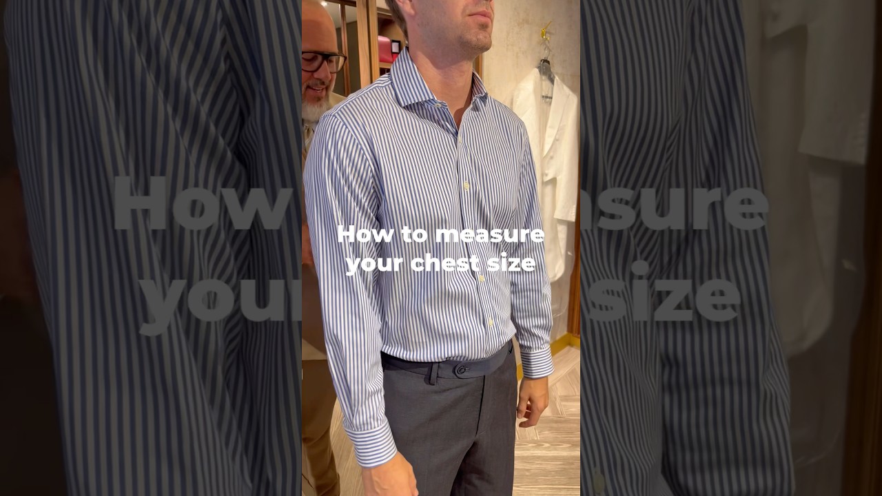 How to measure your chest size. Watch this before buying a shirt or suit. #howto #shirts #menswear