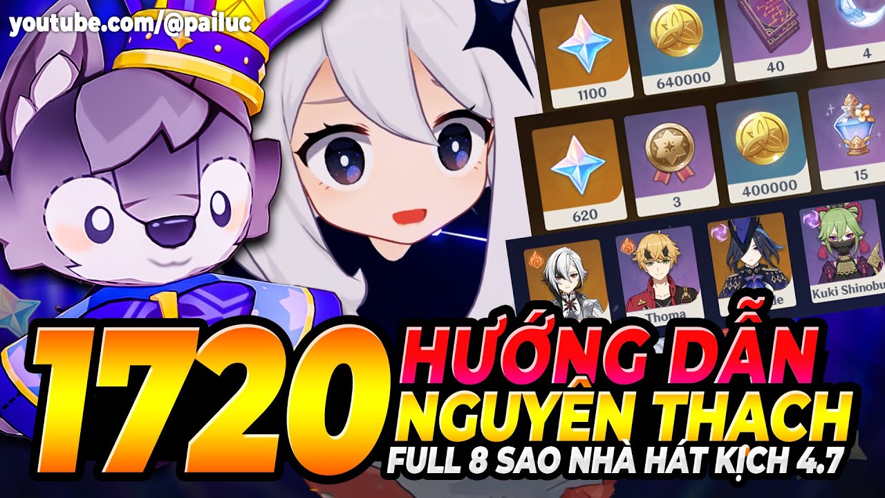 Tất Tần Tật Nhà Hát Giả Tưởng 1720 Ng.Thạch! Chiến Thuật Full 8⭐/8 Màn! Dư Thừa Nhân Vật Genshin 4.7