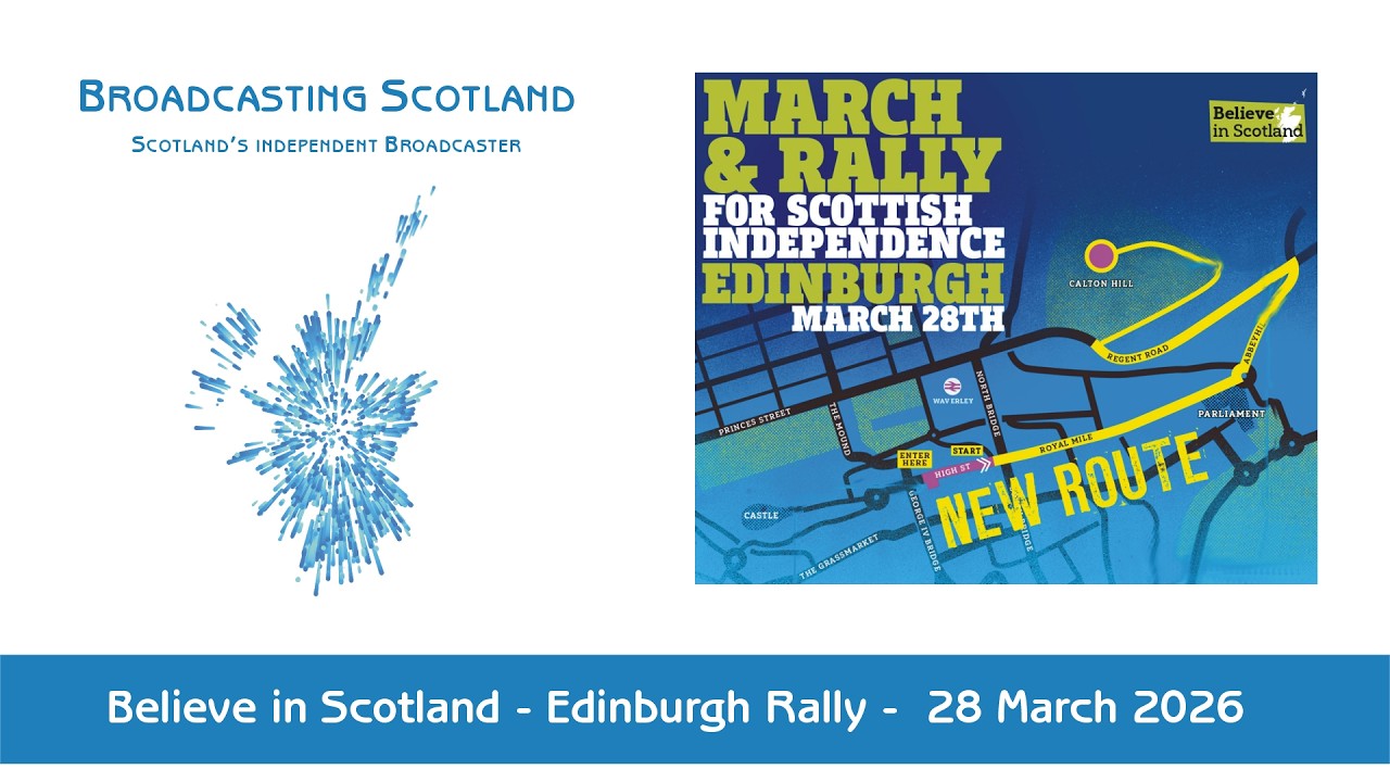 March and Rally for Scottish Independence - 28/03/2026