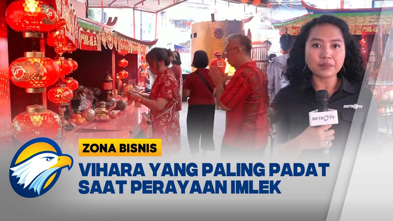Situasi Terkini Perayaan Imlek di Vihara Petak 9 Glodok | Zona Bisnis