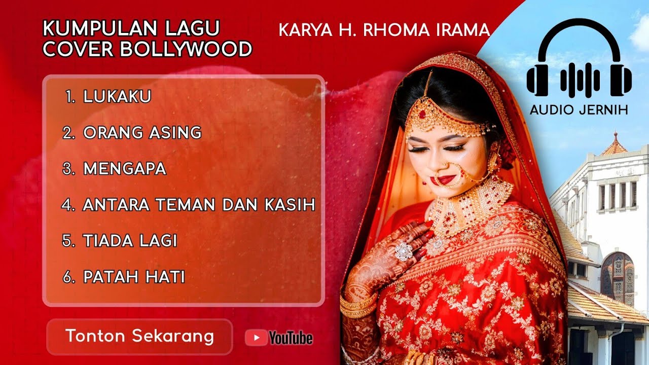 KUMPULAN LAGU KARYA H. RHOMA IRAMA | COVER BOLLYWOOD VERSION 