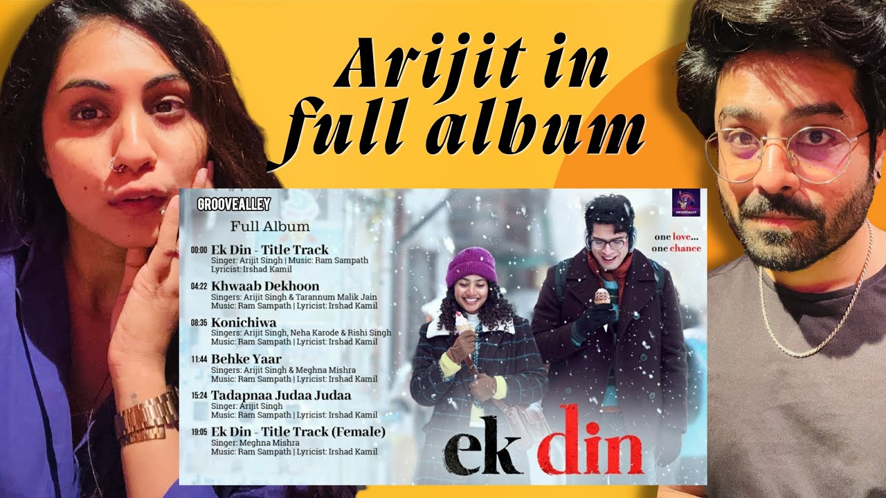 Ek Din - Full Album Reaction | Sai Pallavi & Junaid Khan | Arijit Singh | Ram Sampath | Irshad Kamil