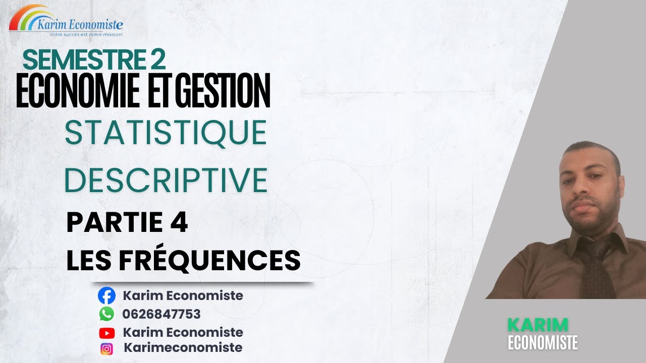 Statistiques descriptive S2 Partie 4 Les fréquences