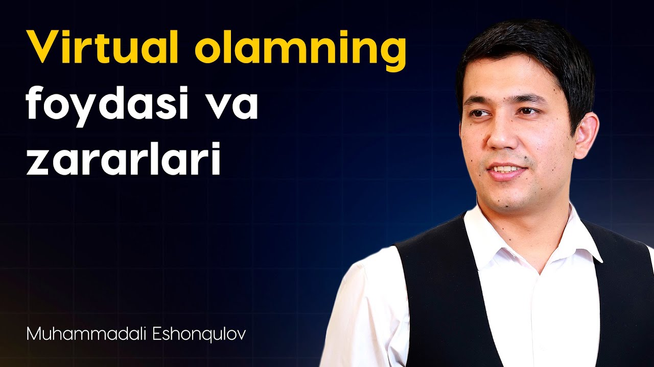 Virtual olamning foydasi va zararlari