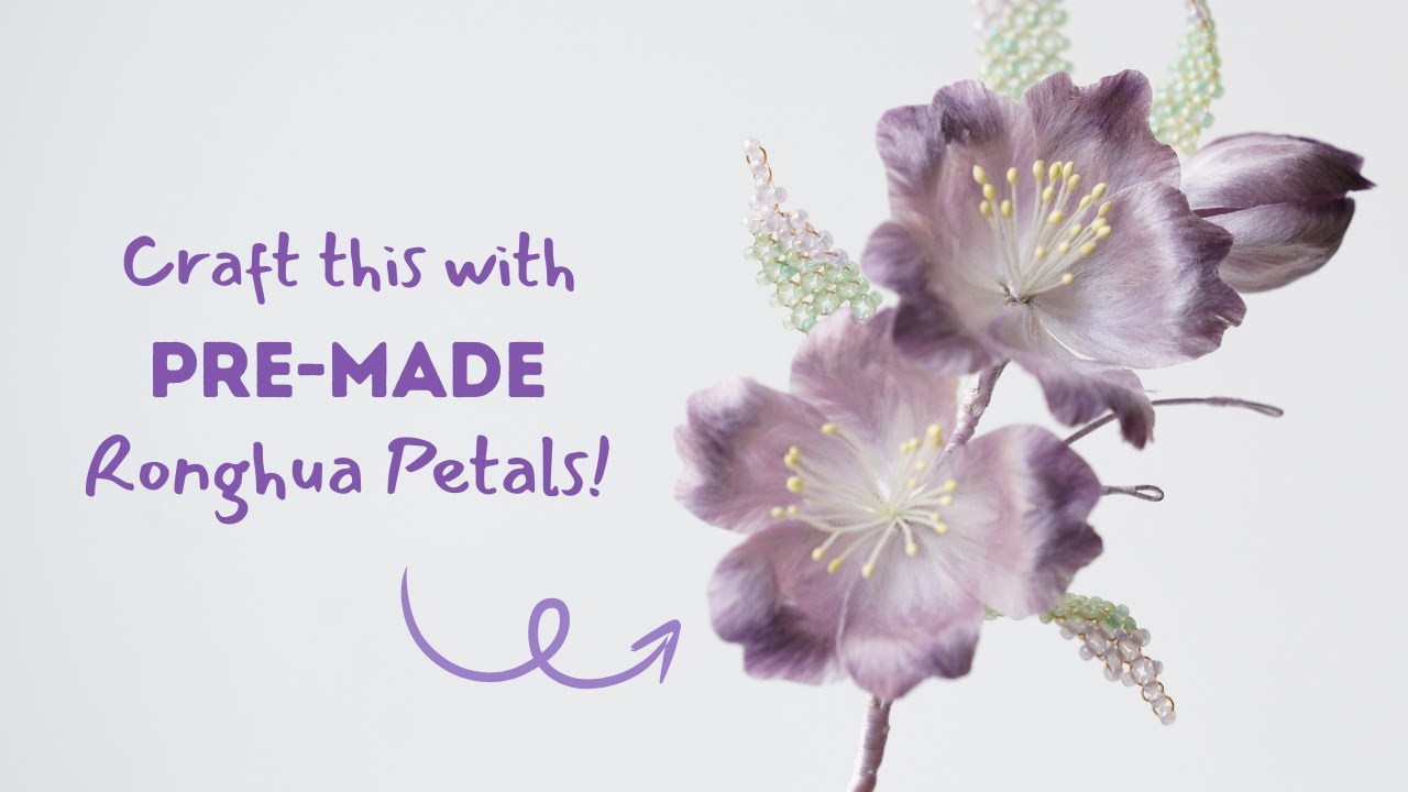 Purple Dream Pre-made Petals Ronghua Kit Tutorial | How to craft flowers from pre-made petals
