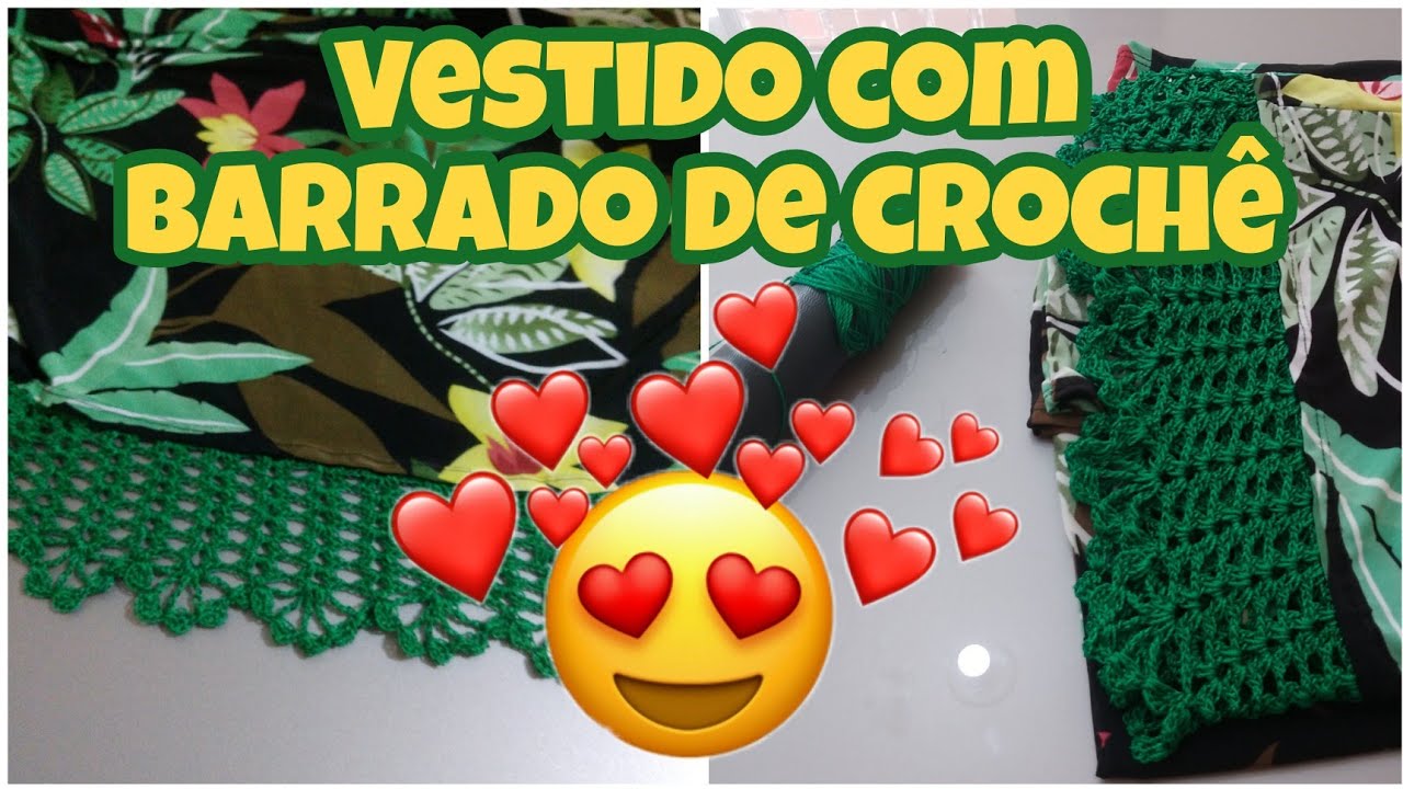 VESTIDO COM BARRADO DE CROCHÊ/ CUSTOMIZAÇÃO