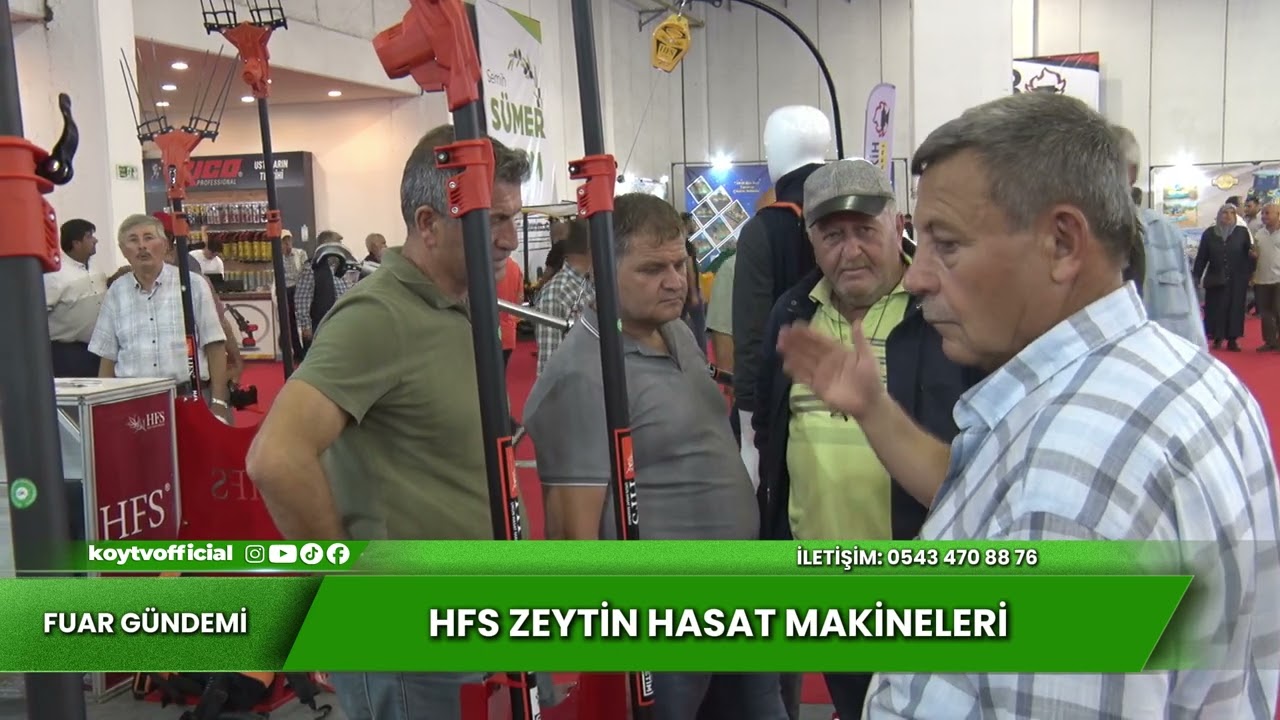 HFS ZEYTİN HASAT MAKİNALARI   BURSA TARIM FUARI 2024