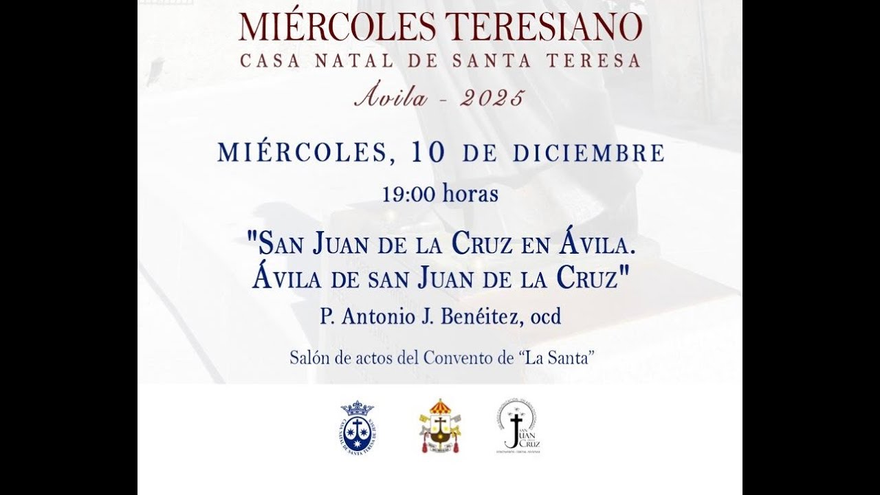 San Juan de la Cruz en Ávila. Ávila de san Juan de la Cruz.