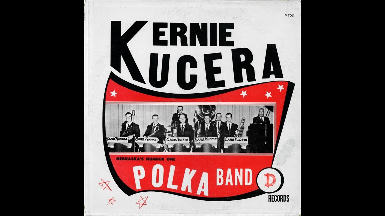 Ernie Kucera - Nebraska's Number One Polka Band (Side 2)