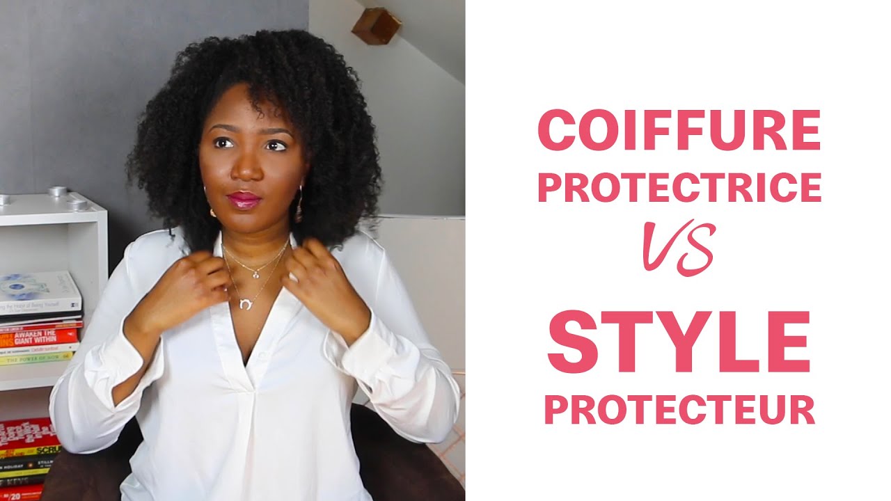 Coiffure protectrice vs style protecteur