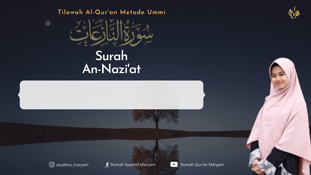 Murottal Juz Amma Surah An Nazi'at Metode Ummi (3X)