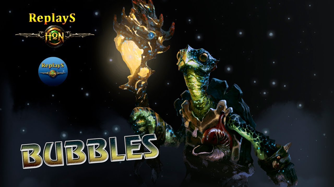 HoN - Bubbles without tank - 🇦🇺 Veins` Gold II