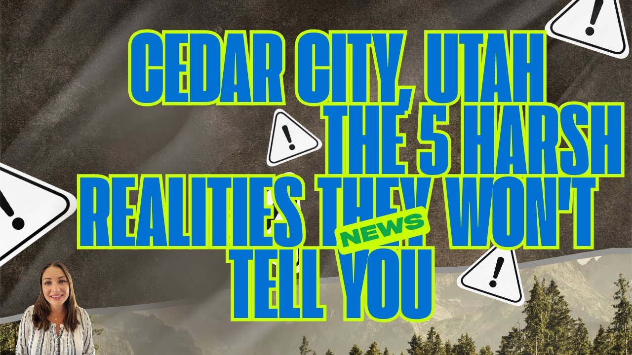Cedar City, Utah: The 5 Harsh Realities They WON'T Tell You (2025 Relocation Guide)