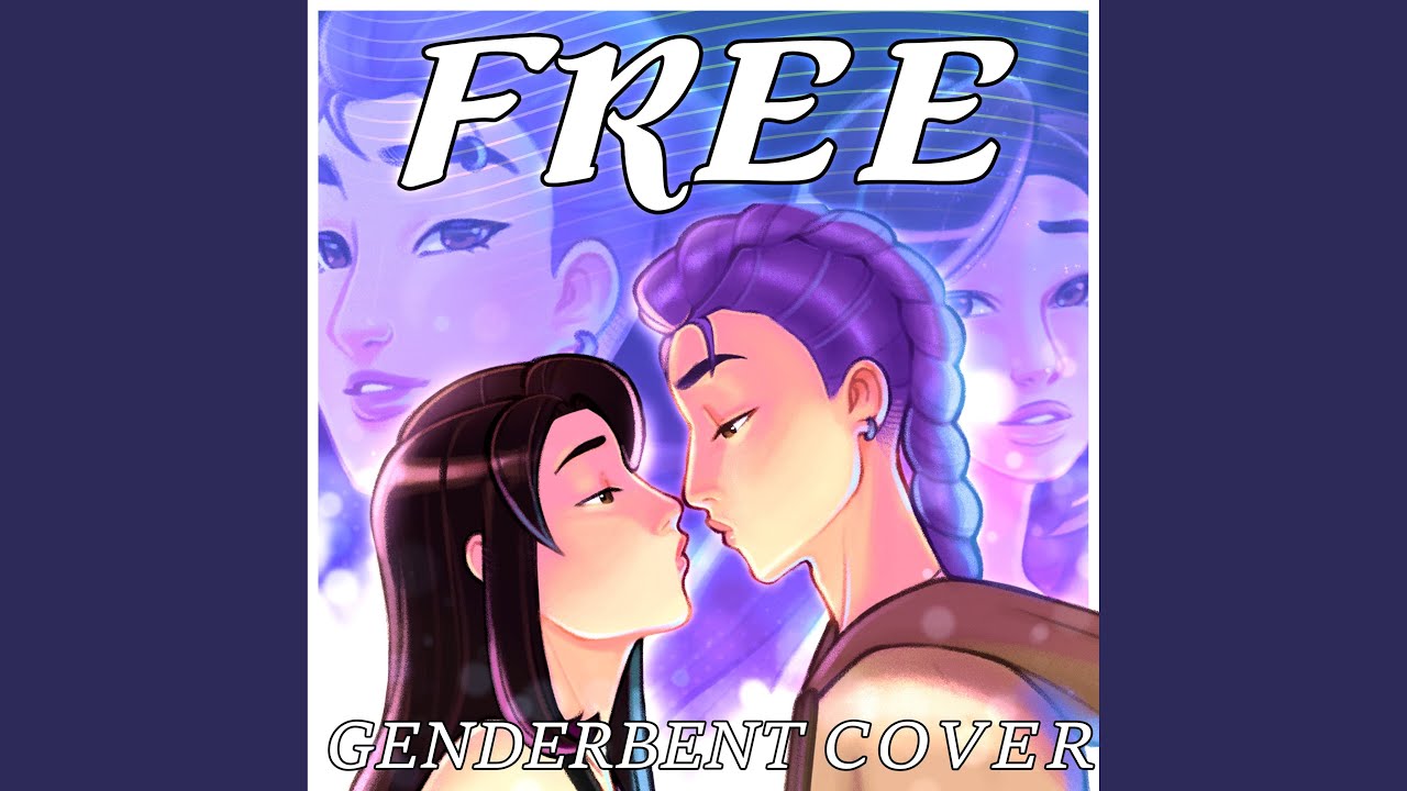 Free (Genderbent Version)