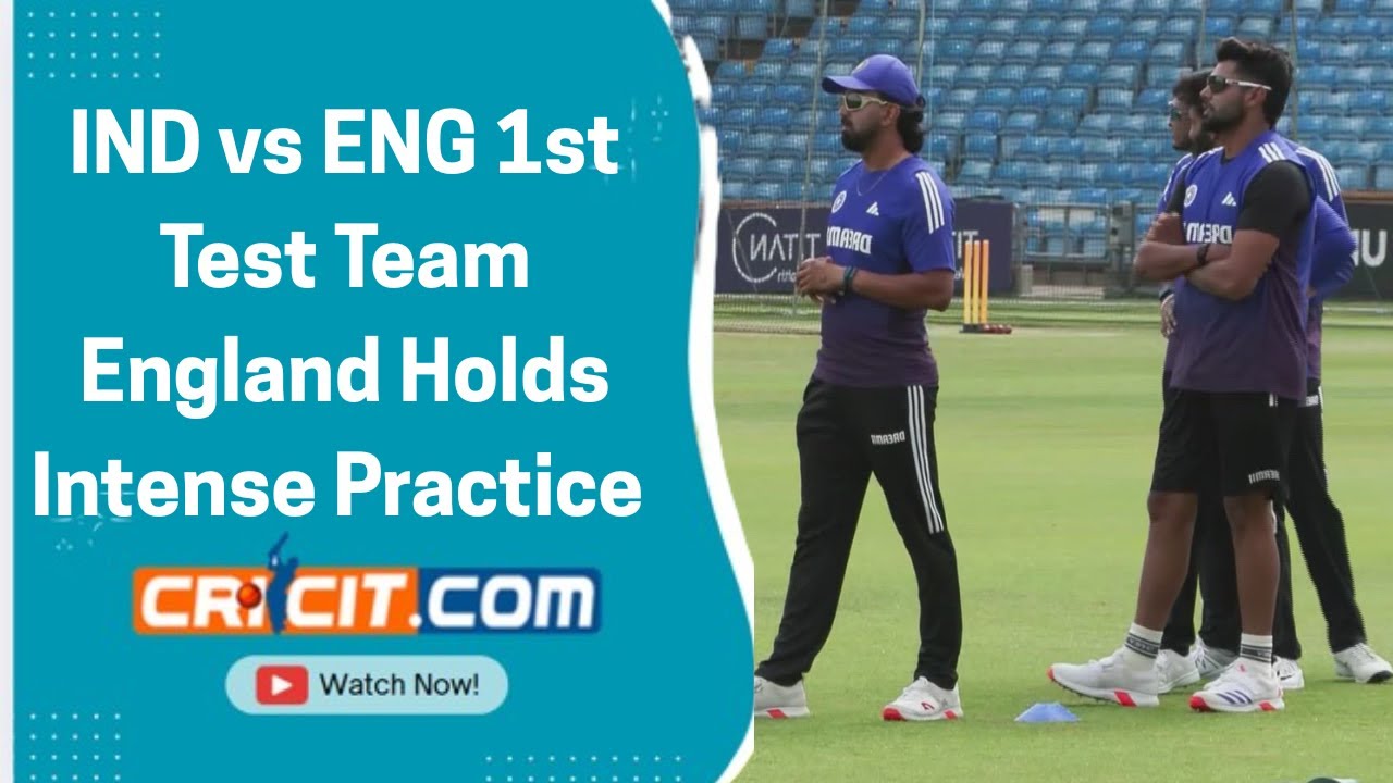 IND vs ENG 1st Test Team England Holds Intense Practice at Headingley Ahead of Series Opener