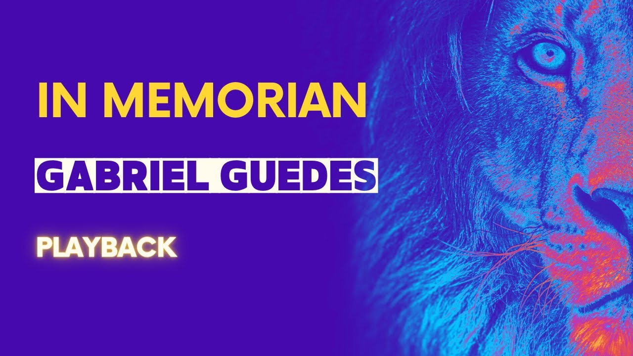 In memorian - Gabriel Guedes (playback)