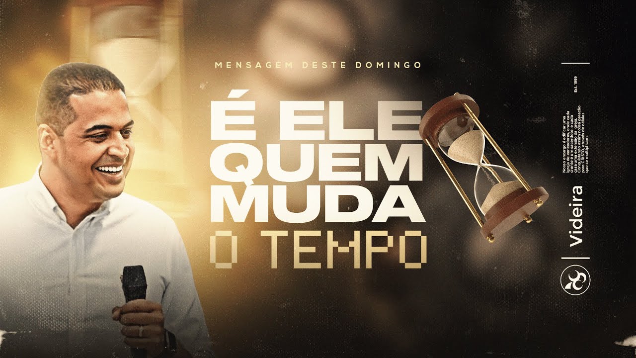 É Ele quem muda o tempo | Pr. Francisco Vasco | 27.03.2022