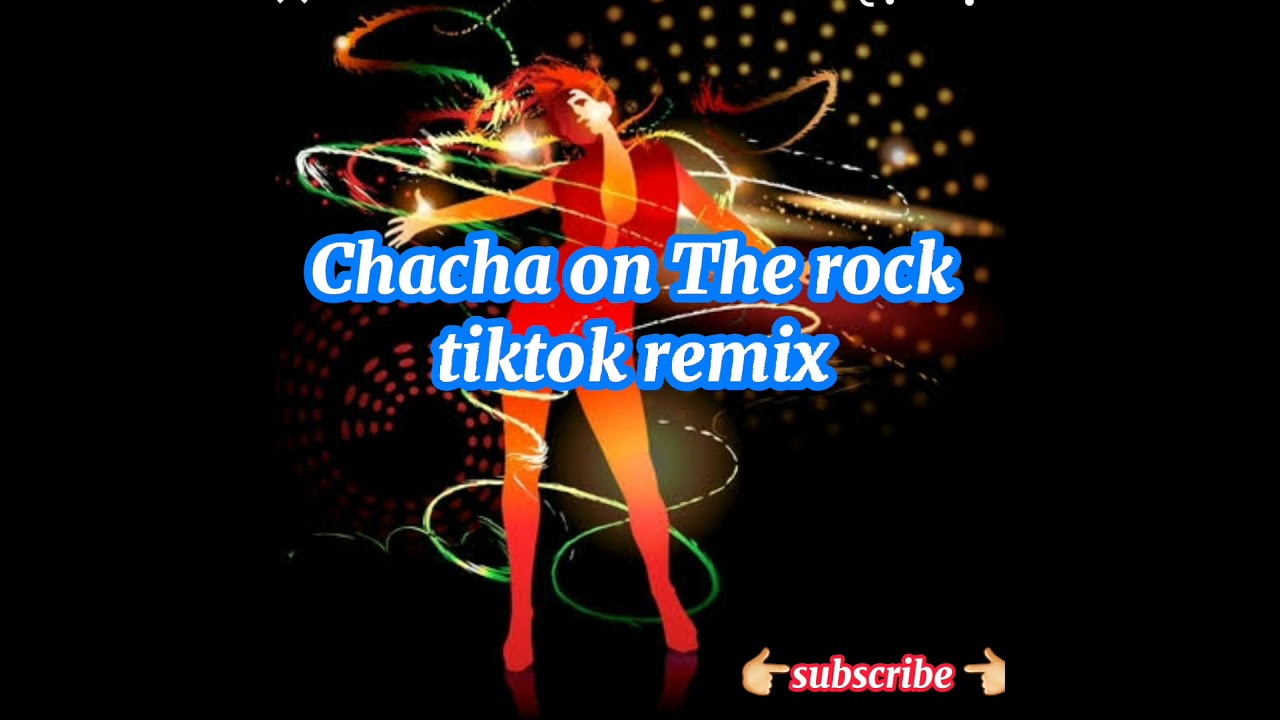 #djericnem Chacha on the Rock tiktok viral /dj ericnem...