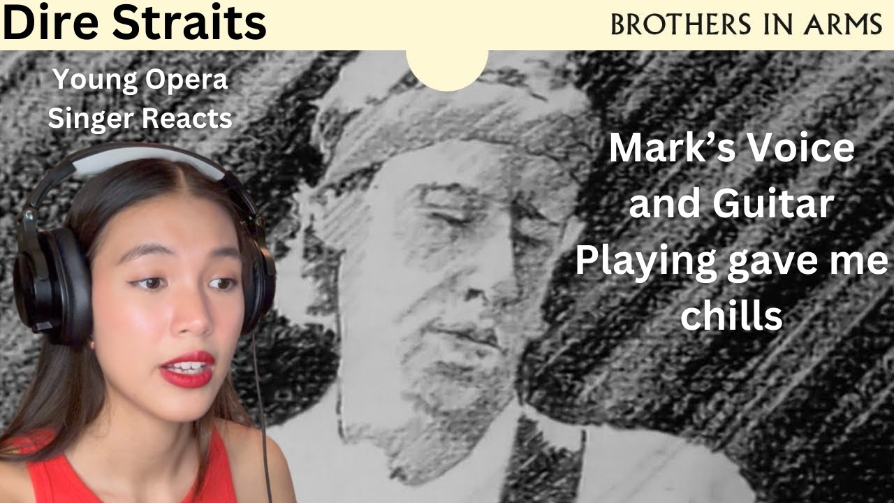Young Opera Singer Reacts To Dire Straits - Brothers In Arms