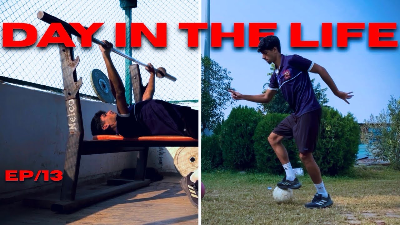 Day in the life of an INDIAN FOOTBALLER 🇮🇳⚽️|| EP/13