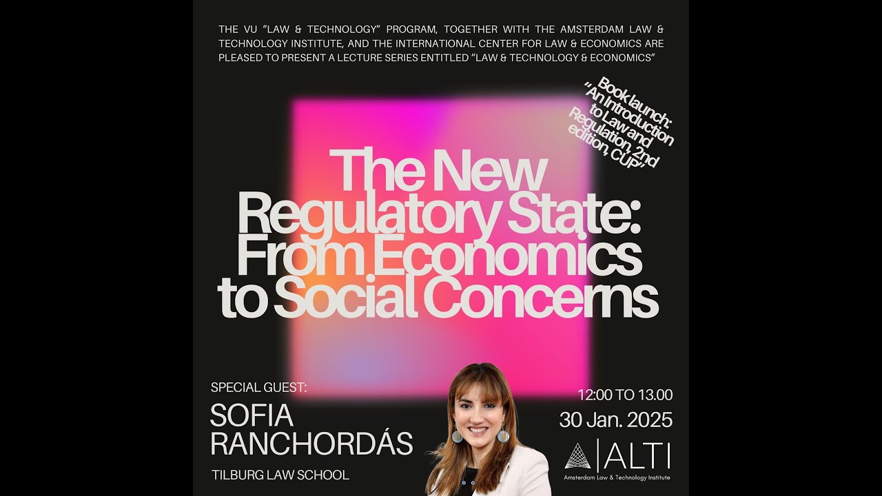 Sofia Ranchord&aacute;s (Tilburg/Luiss): The New Regulatory State