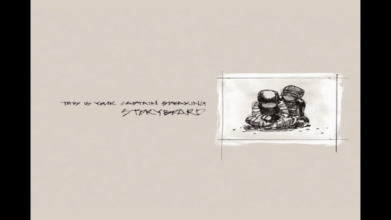 This Is Your Captain Speaking - Storyboard [Full Album]