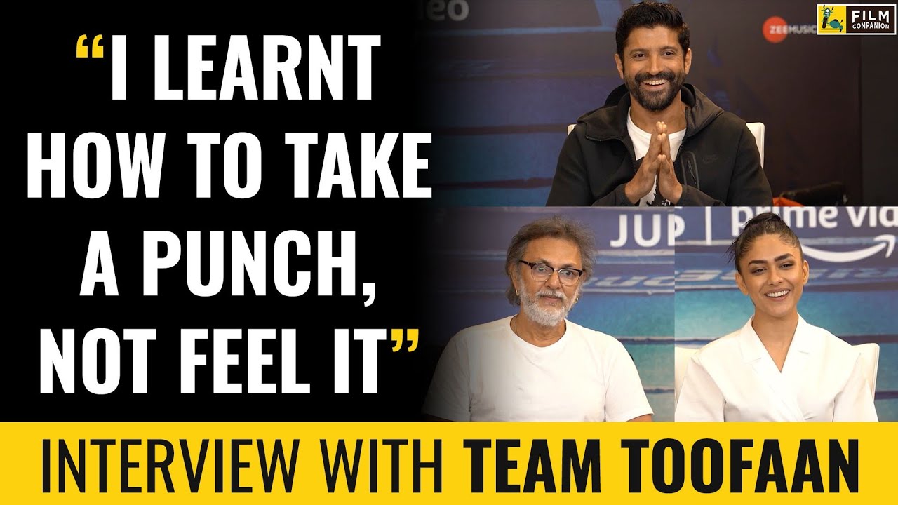 Toofaan Interview With Anupama Chopra | Farhan Akhtar, Mrunal Thakur, Rakeysh Mehra | Film Companion