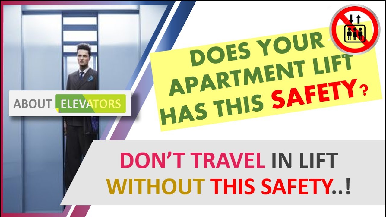 LIFT SAFETY in Apartments | Know everything about ELEVATOR SAFETY | Safety features of Lift | Safety
