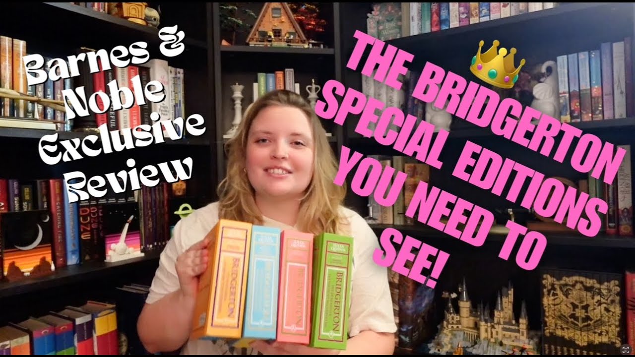 👑 “The Bridgerton Special Editions You NEED To See! | Barnes & Noble Exclusive Review” 👑